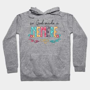 So God Made A Memere Happy Mother's Day Hoodie